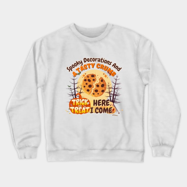 Sweet Halloween Surprises: Trick or Treat Cookie Crewneck Sweatshirt by DaShirtXpert